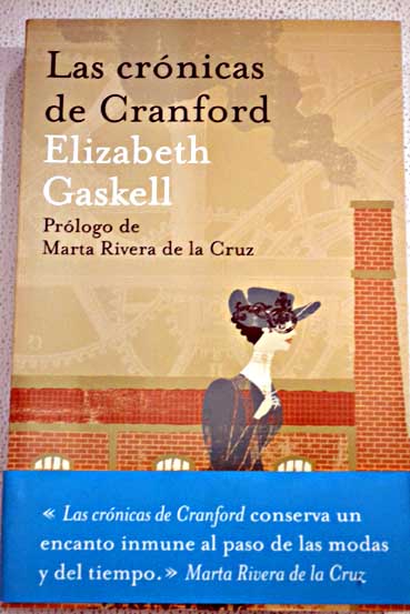 Las crnicas de Cranford / Elizabeth Gaskell