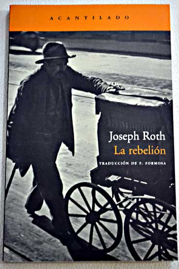 La rebelin / Joseph Roth