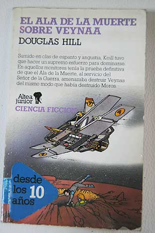 El ala de la muerte sobre Veynaa / Douglas Hill