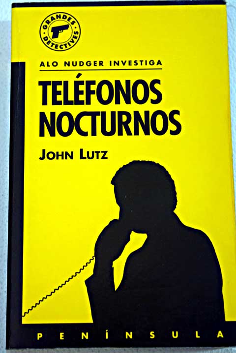 Telfonos nocturnos / John Lutz