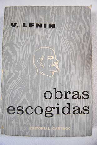 Obras escogidas Tomo VI Los ltimos aos 1920 1923 / Vladimir Ilich Lenin