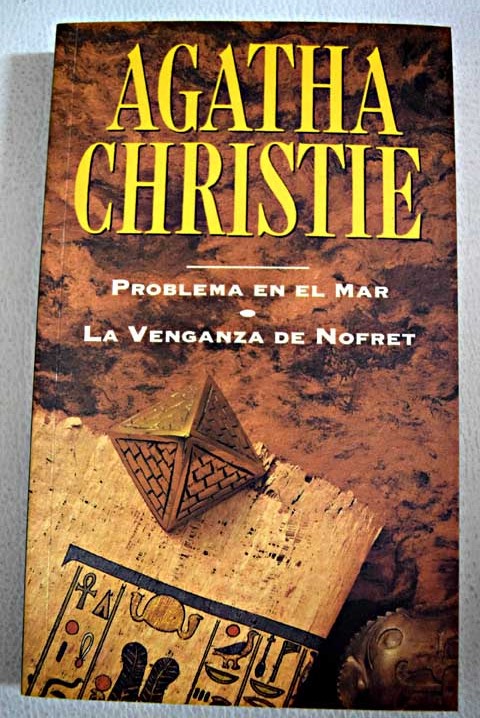 Problema en el mar La venganza de Nofret / Agatha Christie