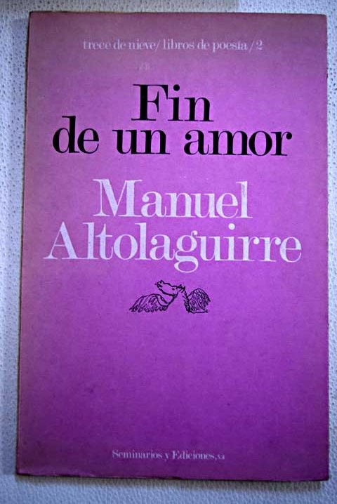 Fin de un amor / Manuel Altolaguirre
