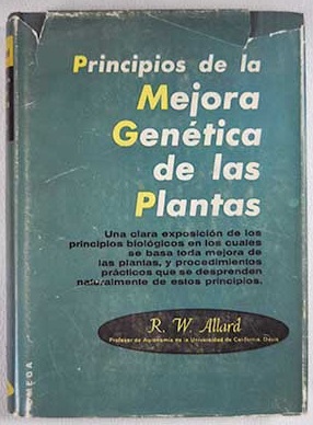 Principios de la mejora gentica de las plantas / R W Allard