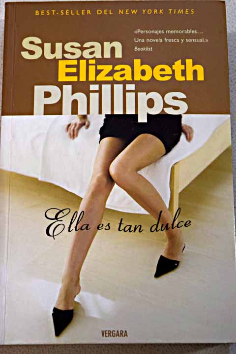 Ella es tan dulce / Susan Elizabeth Phillips