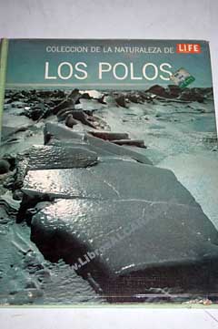 Los polos / Willy Ley