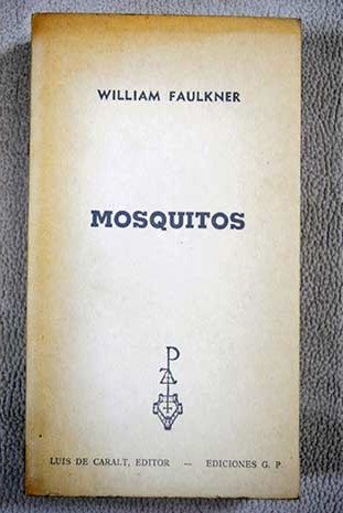 Mosquitos / William Faulkner