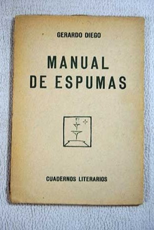 Manual de espumas / Gerardo Diego