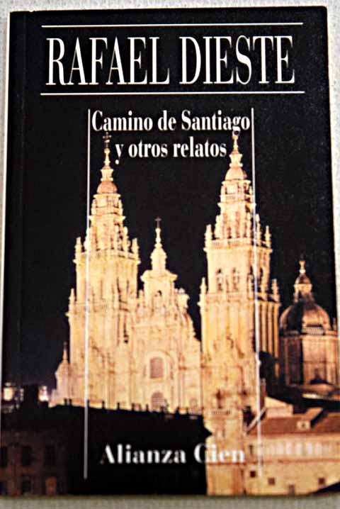 Camino de Santiago / Rafael Dieste