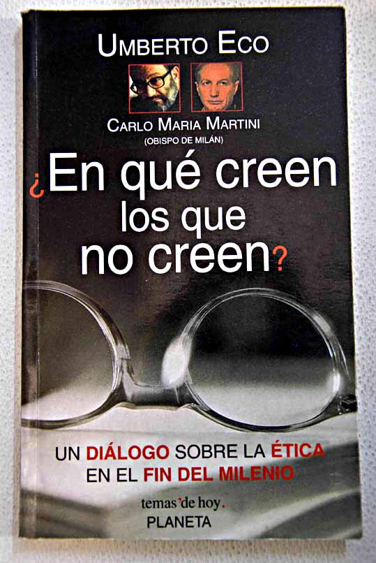 En qu creen los que no creen / Umberto Eco