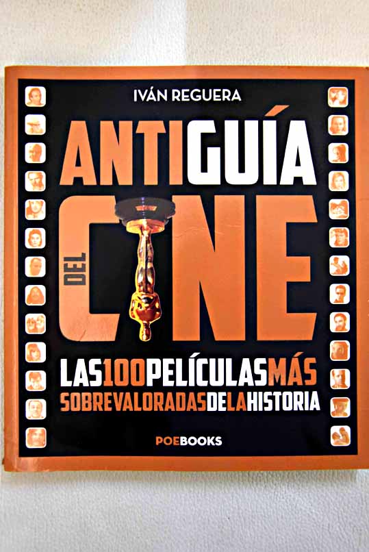 Antiguía del cine / Iván Reguera