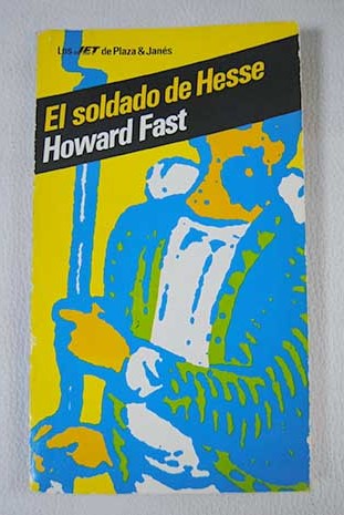 El soldado de Hesse / Howard Fast
