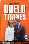 Duelo de titanes / Lucía Méndez