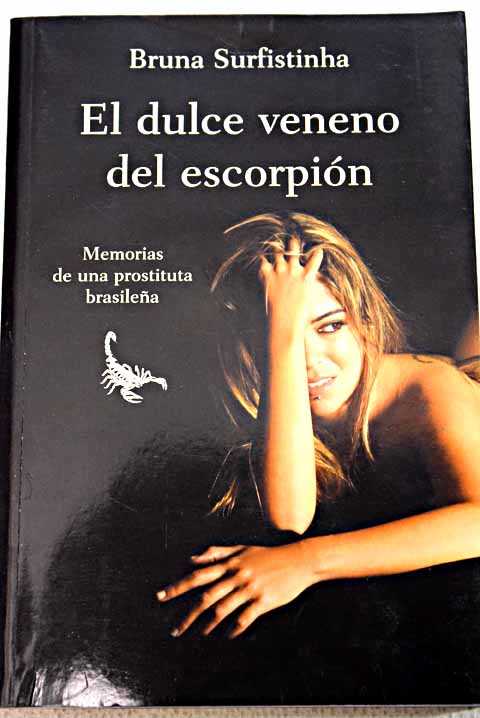 el dulce veneno del escorpion libro pdf el dulce veneno del escorpion libro pdf