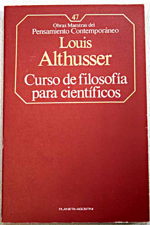 Curso de filosofa para cientficos / Louis Althusser