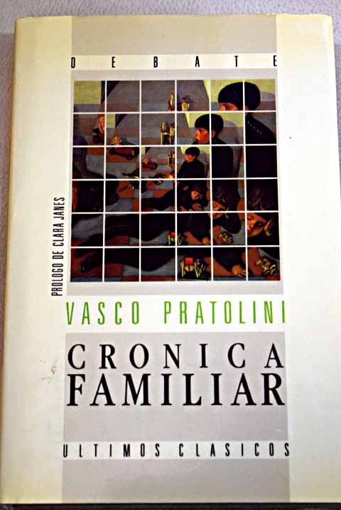 Crnica familiar / Vasco Pratolini