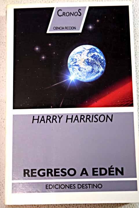 Regreso a Edn / Harry Harrison