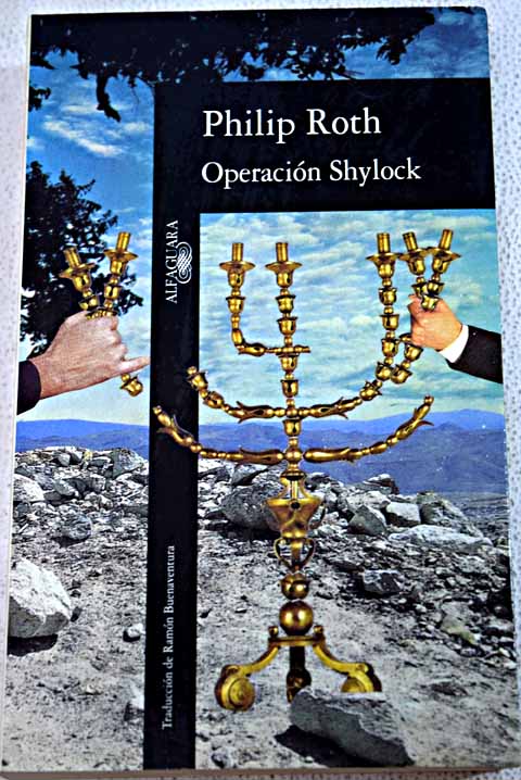 Operacin Shylock / Philip Roth