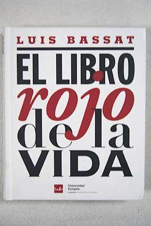 El libro rojo de la vida / Luis Bassat