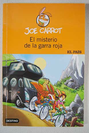 El misterio de la garra roja / Joe Carrot