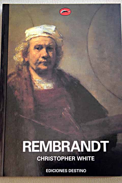 Rembrandt / Christopher White