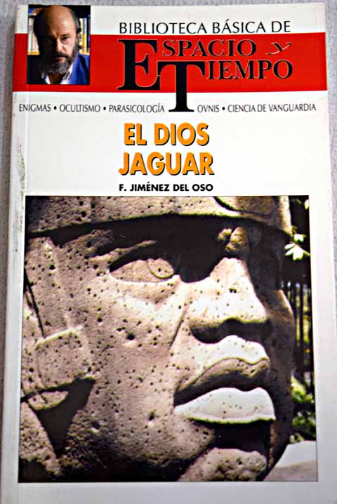 El dios jaguar / Fernando Jimnez del Oso
