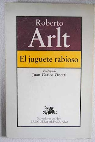 El juguete rabioso / Roberto Arlt