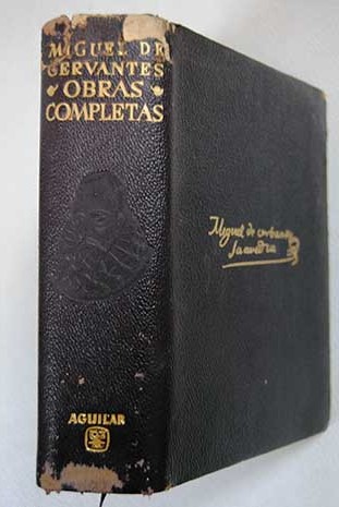 Obras completas / Miguel de Cervantes Saavedra