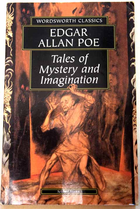 Tales of mystery and imagination / Edgar Allan Poe