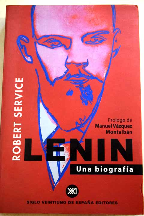 Lenin una biografa / Robert Service