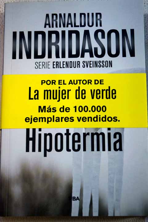 Hipotermia / Arnaldur Indridason