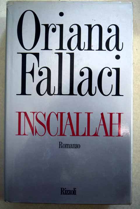 Insciallah / Oriana Fallaci