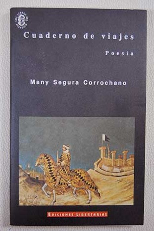 Cuadernos de viajes Poesa / Many Segura Corrochano