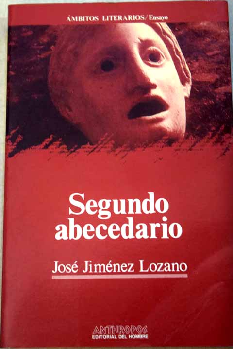 Segundo abecedario / Jos Jimnez Lozano