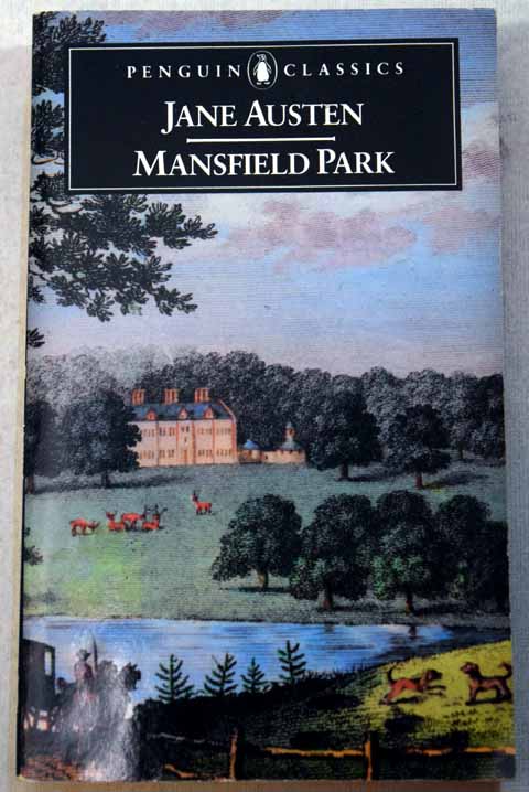 Mansfield Park a novel / Jane Austen