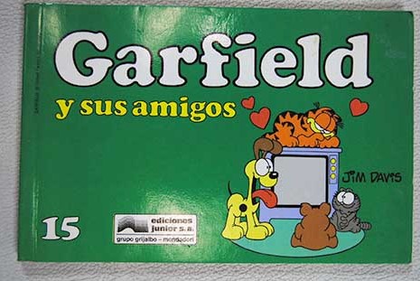 Garfield y sus amigos / Jim Davis