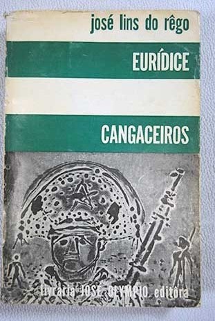 Euridice Cangceiros / José Lins Do Rêgo