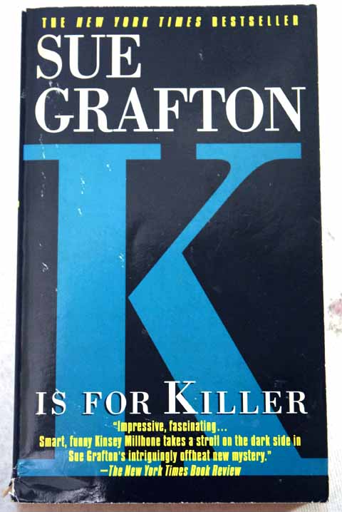 K is for killer / Sue Grafton