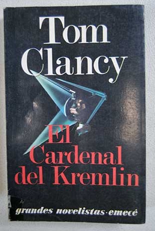 El cardenal del Kremlin / Tom Clancy