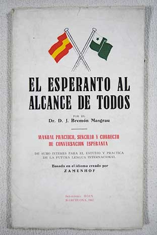 El esperanto al alcance de todos / J Bremón Masgrau