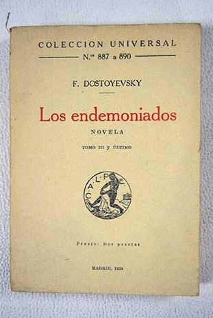 Los endemoniados / Fedor Dostoyevski
