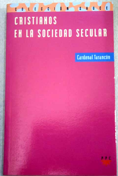 Cristianos en la sociedad secular / Vicente Enrique y Tarancn