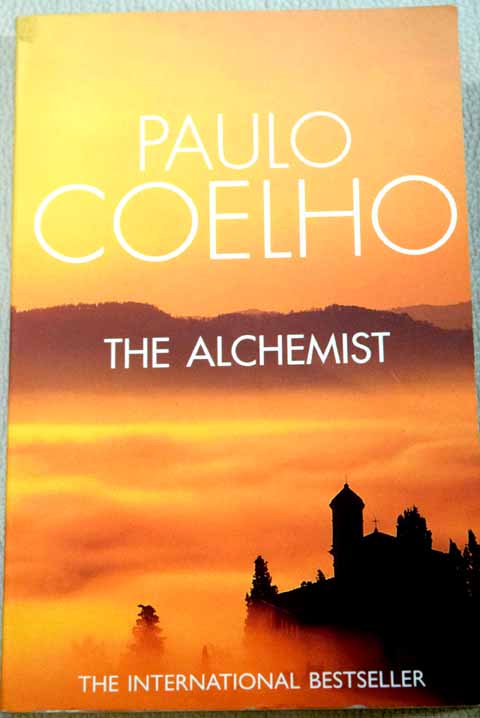 The alchemist / Paulo Coelho