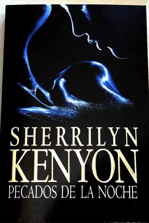 Pecados de la noche / Sherrilyn Kenyon
