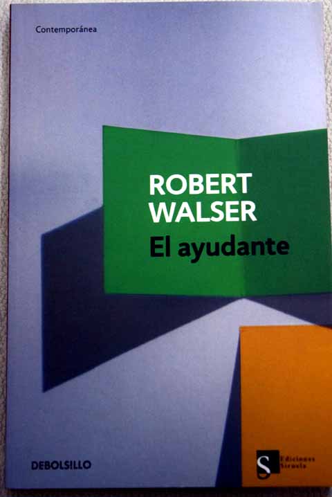 El ayudante / Robert Walser