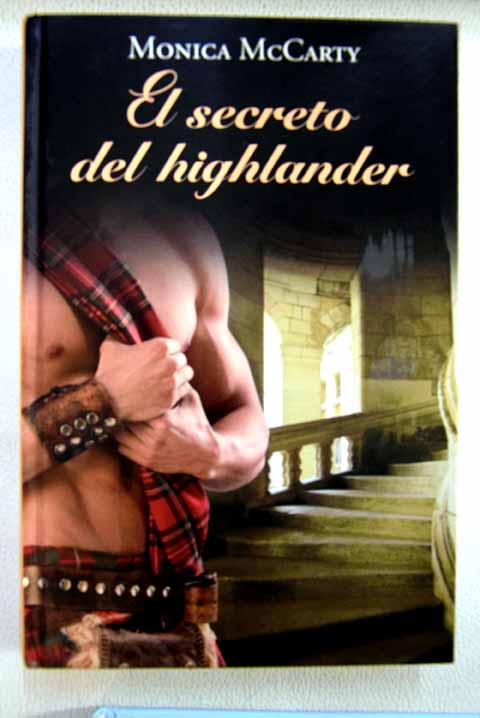 El secreto del Highlander / Monica McCarty
