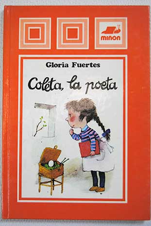 Coleta la poeta / Gloria Fuertes