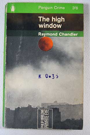 The high window / Raymond Chandler