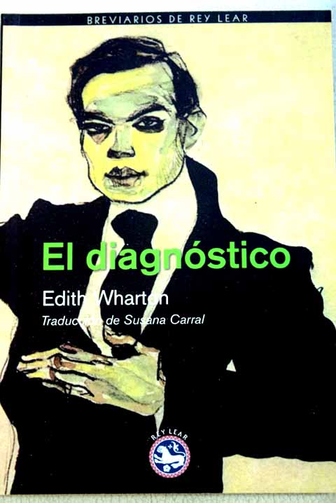 El diagnstico / Edith Wharton