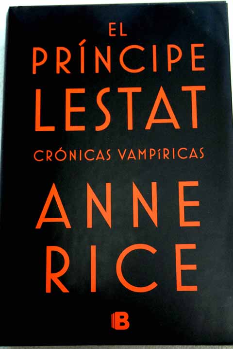 El prncipe Lestat / Anne Rice